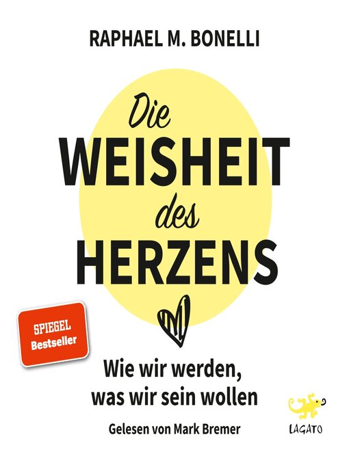 Title details for Die Weisheit des Herzens by Raphael M. Bonelli - Available
